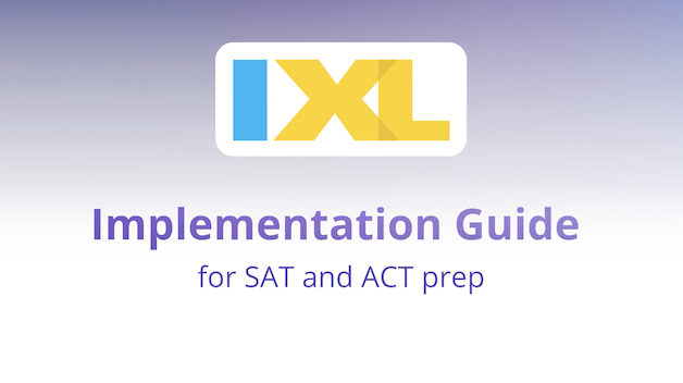 IXL for SAT and ACT prep