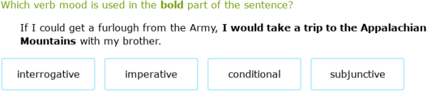 IXL | Identify the verb mood | 11th grade language arts