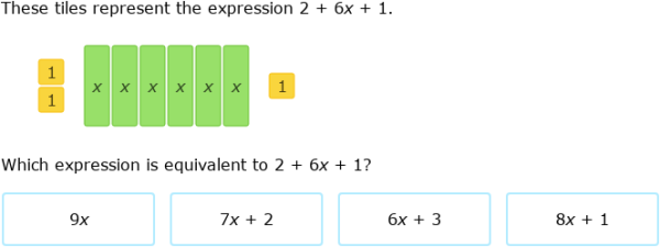 IXL | Identify equivalent expressions using algebra tiles | 6th grade math