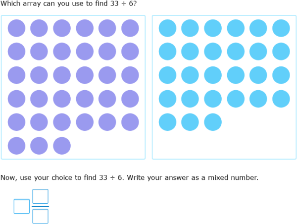 IXL | Divide using arrays: write remainders as fractions | 4th grade math
