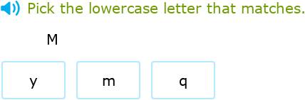IXL | Choose the lowercase letter that matches: f, i, j, l, m, t, y ...