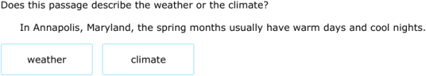 IXL | What's the difference between weather and climate? | 5th grade