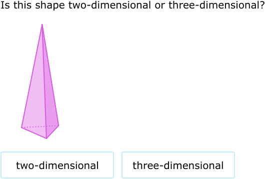 IXL | Two-dimensional and three-dimensional shapes | 1st grade math