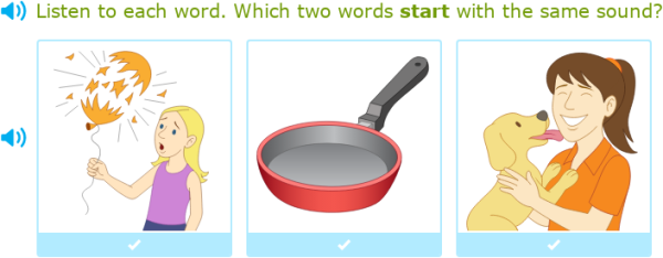 IXL | Which two words start with the same sound? | Pre-K language arts