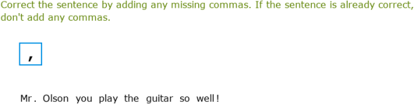 IXL | Commas with direct addresses | 4th grade language arts