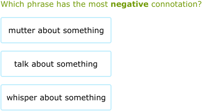 IXL | Positive and negative connotation | 5th grade language arts