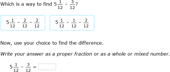 IXL | Break apart fractions and mixed numbers to add or subtract | 4th