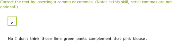 IXL | Commas: review | 9th grade language arts