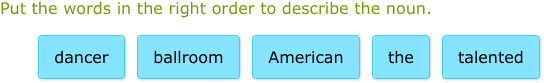 IXL | Order adjectives | 7th grade language arts