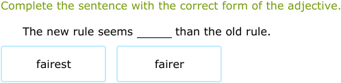 IXL | Use adjectives to compare | 3rd grade language arts