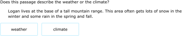 IXL | What's the difference between weather and climate? | 4th grade