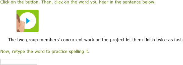 IXL | Learn to spell common words: set 3 | 10th grade language arts