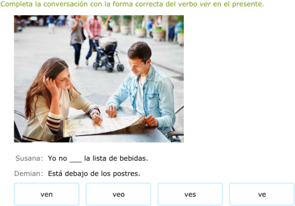 Ver Present IXL | Select the correct present-tense form of ver | Spanish