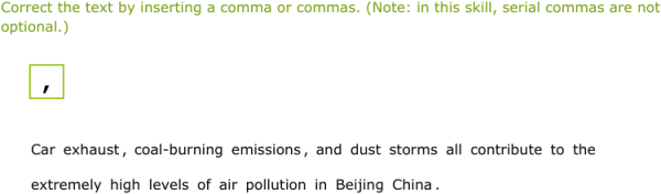 IXL | Commas with series, dates, and places | 8th grade language arts