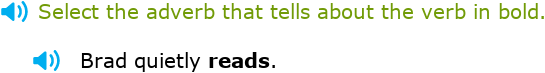 IXL | Identify adverbs | 1st grade language arts